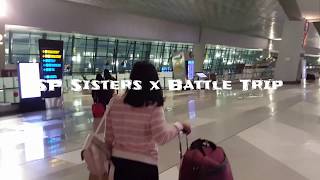 On The Way to The Airport | SP Sisters ver.  》 #SPSistersxBattleTrip