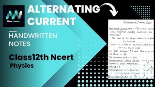 ALTERNATING CURRENT| HANDWRITTEN NOTES | PHYSICS CLASS 12 |#jee #neet #class12th @thenoteswallah