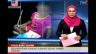 POLIS SIASAT KES VIDEO KANAK-KANAK TIGA TAHUN DIBERI DADAH [14 JUN 2017]