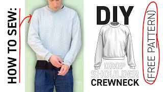 How to Sew a Crewneck Sweater | FREE Sewing Pattern + Full Tutorial