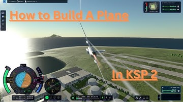 Kerbal Space Program 2 Tutorial part 2: Aerodynamics