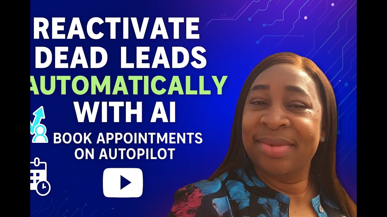 Reactivate Dead Leads Automatically with AI – Book Appointments on ...