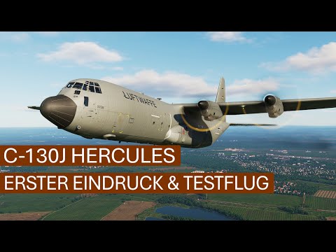 C-130J Hercules - Erster Eindruck & Testflug | DCS 2025