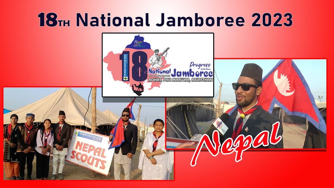 Overseas Nepal Scouts & Guides in 18th National Jamboree 2023 YouTube