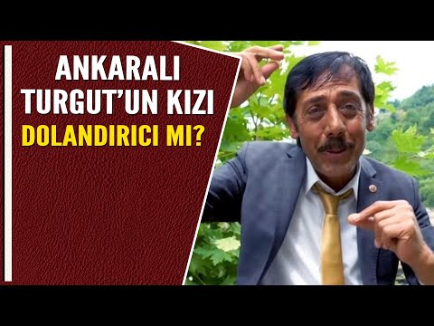 ANKARALI TURGUT'UN KIZI