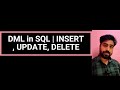 DML in SQL Practical Demo | INSERT, UPDATE, DELETE, SELECT with Examples