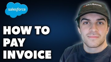 How to Pay Salesforce Invoice (Full 2024 Guide)