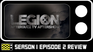 Legion Season 1 Episode 2 Review & After Show | AfterBuzz TV