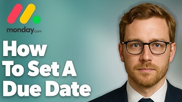 How To Set A Due Date In Monday.Com [2025 Guide]