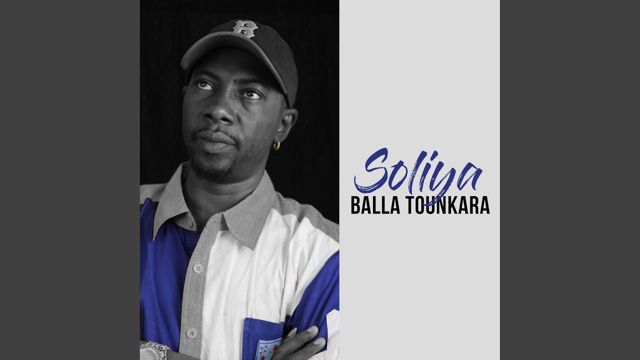 Soliya - Balla Tounkara Soliya - Balla Tounkara