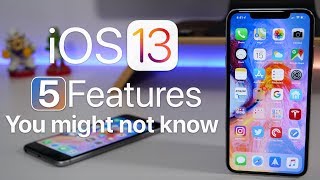 iOS 13 - 5 Features You Might Not Know