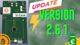 ⚡Bitaxe Update⚡ Version 2.6.1