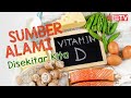 Sumber Vitamin D Alami di Sekitar Kita