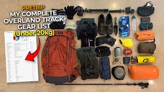 Preparing & Testing My Gear For the 100km+ Overland Track
