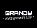 Brandy   everything i do