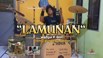 LAMUNAN- wahyu F Giri ( cover) rock version, drum kardus TAMAT BAND