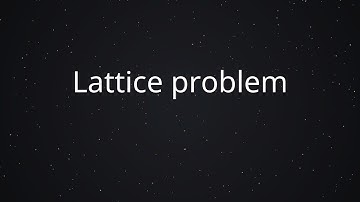 Lattice problem