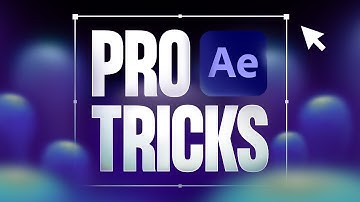 15 After Effects Tricks Most Pros Don