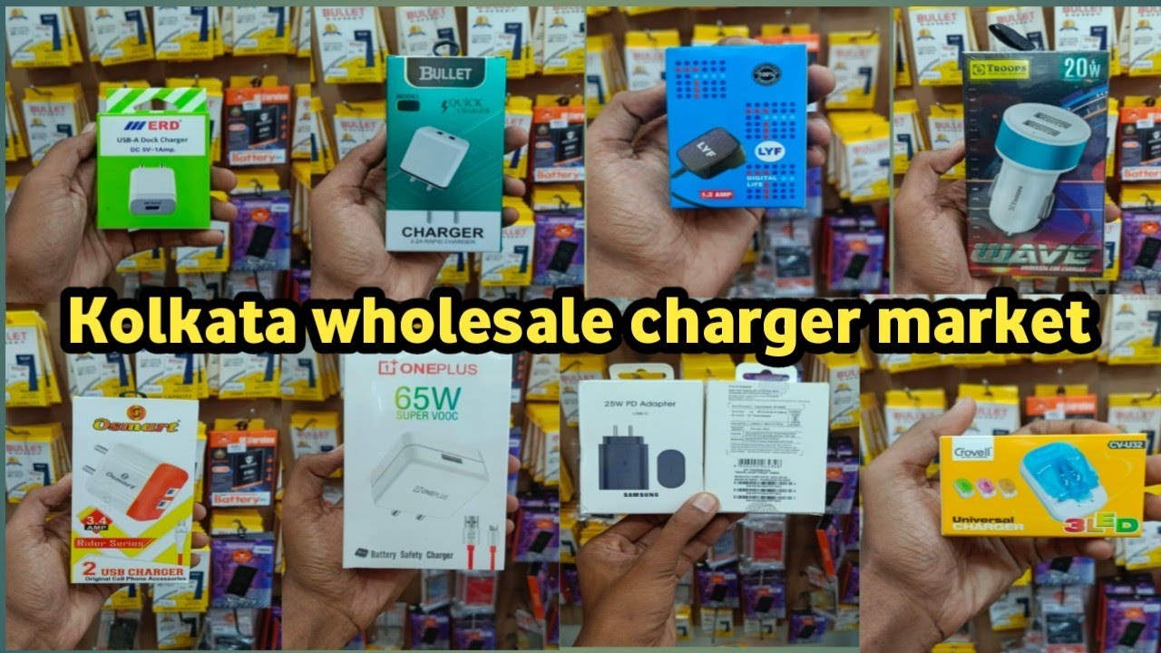 August Kolkata wholesale charger market/ wholesale mobile accessories