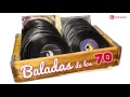 BALADAS DE LOS 70 60s Inolvidables, Los Genios, las mejores romanticas en español de toda una vida