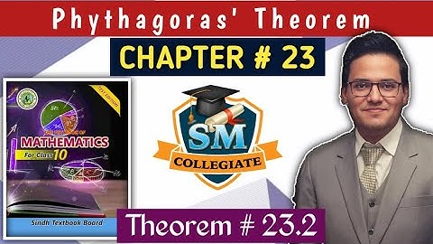 Theorem 23.2 | S.M Collegiate | Sir Muneeb | Karachi / Sindh Board| Chapter # 23 |#sindheducation 