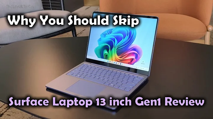 Few Reasons to Choose: Microsoft’s All-New Surface Laptop 13 Gen 1 Review