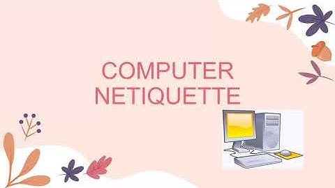 SEM 1 NETIQUETTE ( COMPUTER ETHICS)