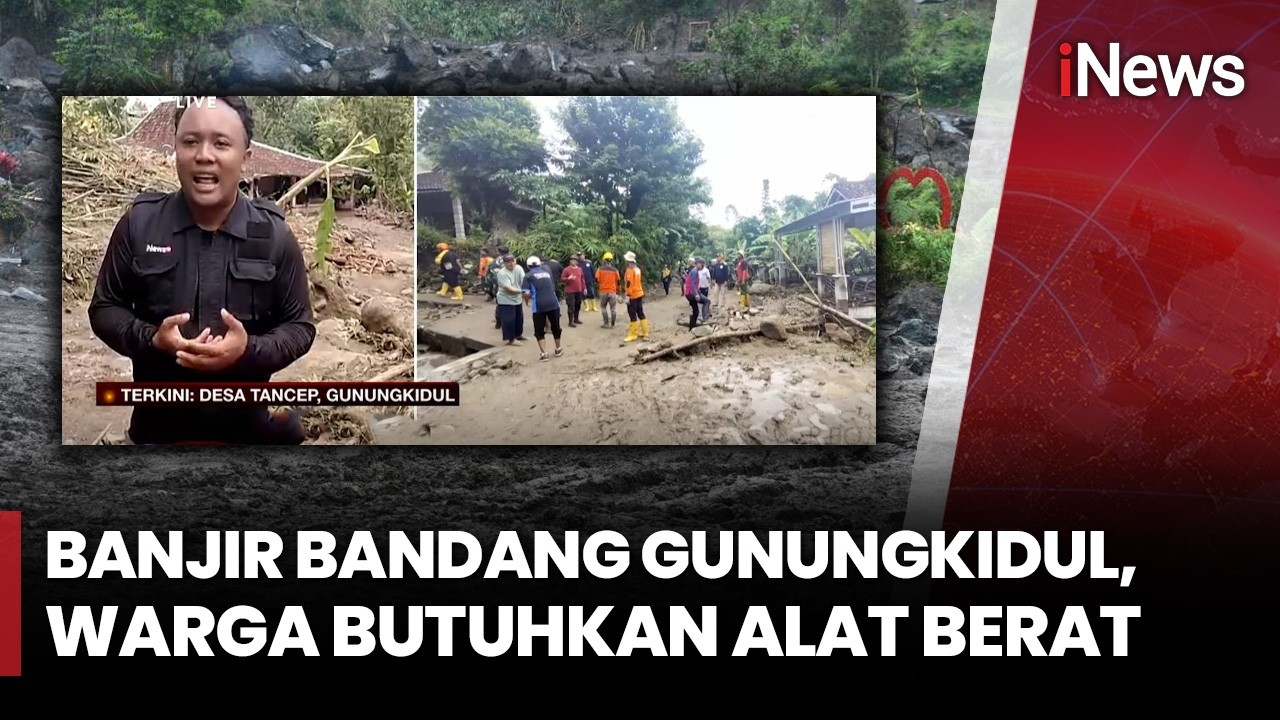 Kondisi Terkini Banjir Bandang Terjang Gunungkidul, Rumah Rata dengan Tanah | iNews Siang 1