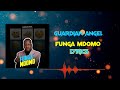Guardian Angel - Funga Mdomo (Lyrics)