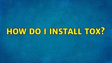 Ubuntu: How do I install Tox?