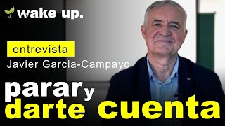 Parar para darte cuenta  Javier GarciaCampayo