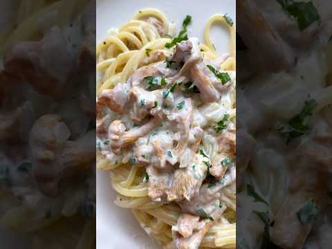 Pasta with Chanterelle Mushrooms and Cream / Сливочная паста с лисичками #cooking #food #recipe