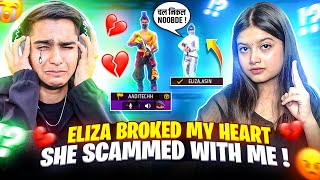 Eliza Broked My Heart 💔 Found New Boyfriend & Broke My Winning Streak 😰 - Garena Free Fire