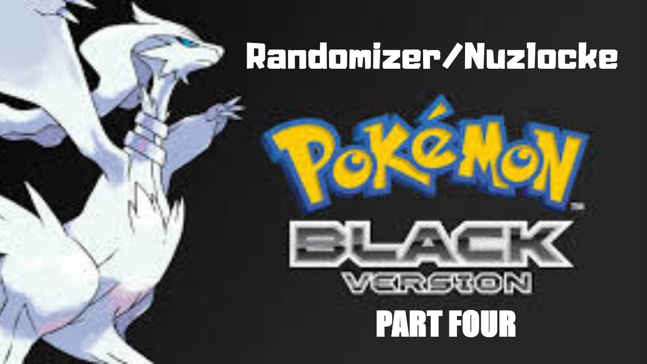 I to save (Pokemon Black Randomizer Nuzlocke Part 4) YouTube