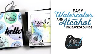 Easy Watercolor & Alcohol Ink Backgrounds | Altenew Color Connection with Amber
