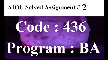 AIOU Code 436 Solved Assignment No 2 Spring 2025 | Baloch Academy