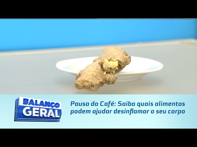 Pausa do Café: Saiba quais alimentos podem ajudar desinflamar o seu corpo