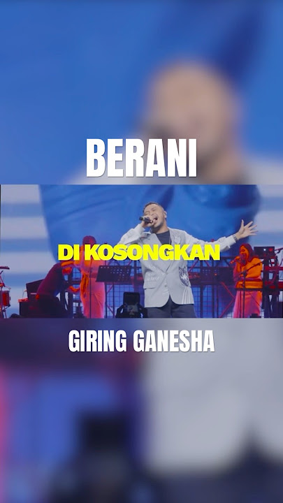 Giring Ganesha - Berani #shorts