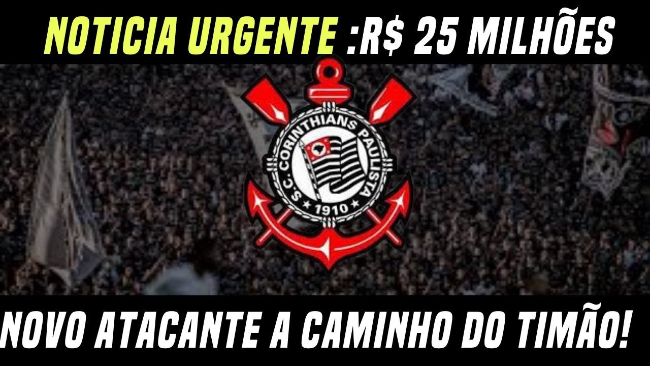 Reforços de Peso Corinthians Não Para de Surpreender! - YouTube