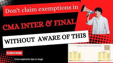 How to Claim CMA Exam Exemptions: Complete Guide for Inter & Final Students #cmainter  #cmafinalist