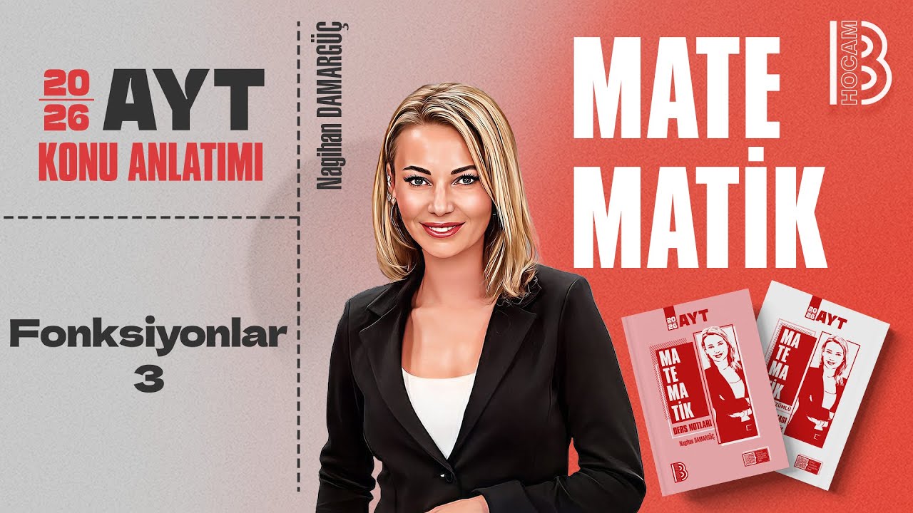 23) AYT Matematik - Fonksiyonlar 3 - Nagihan DAMARGÜÇ - 2026