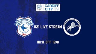 U21 Match Report, Cardiff City 0-1 Millwall