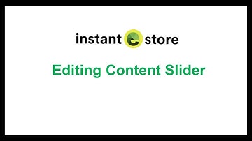 InstanteStore Tutorial: How To Edit Content Slider (Carousel) - 2024