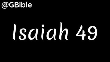 Thumbnail of Isaiah 49: The Servant of the Lord #bible | @Bible7