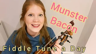Munster Bacon (Irish Jig) FIDDLE TUNE A Day