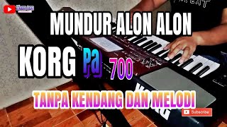 Mundur Alon alon _  Jandhut  Tanpa Kendang