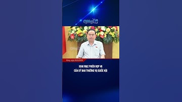 Khai mạc phiên họp 49 của Ủy ban Thường vụ Quốc hội