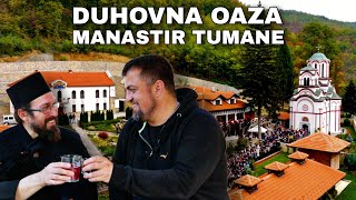 Oaza ep.9 - Manastir Tumane - duhovna oaza