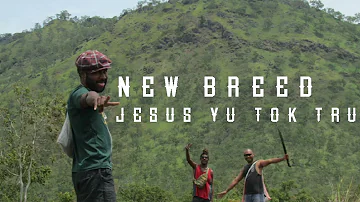 New Breed - Jesus Yu Tok Tru (PNG Gospel Hot Praise)