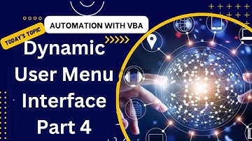 Dynamic User Menu Interface Part 4